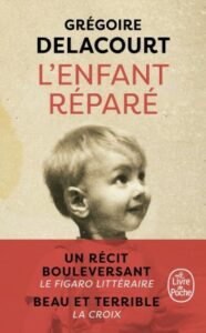 L’enfant réparé