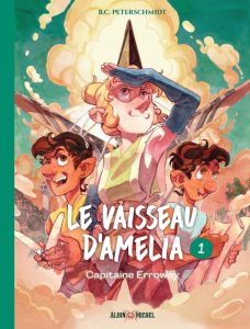 Le Vaisseau d’Amélia – T1. Capitaine Erroway