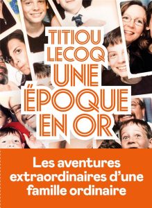 Un époque en or