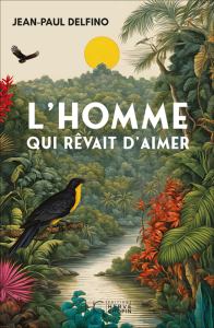 L’homme qui rêvait d’aimer